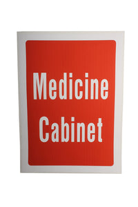 Medicine cabinet sign